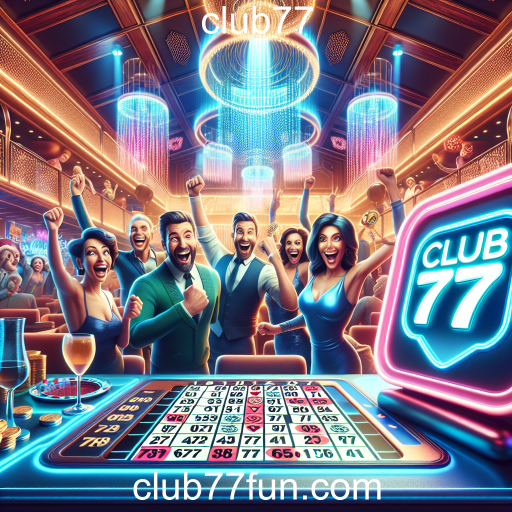 A Emoção do Bingo em Club77: Diversão e Interação em um Só Lugar